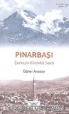Pınarbaşı - Çerkezin Köstekli Saati