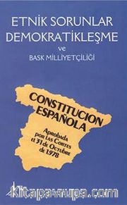 Etnik Sorunlar Demokratikleşme ve Bask Milliyetçiliği