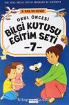 Okul Öncesi Bilgi Kutusu Eğitim Seti 5 Yaş ve Üzeri (7. Kitap)