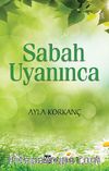 Sabah Uyanınca