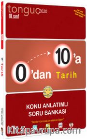 0'dan 10'a Tarih Konu Anlatımlı Soru Bankası 