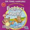 Dik ve Temel Harflerle Eğlenceli Hayvan Öyküleri 5 Kitap