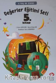 Değerler Eğitimi Seti 5.Kitap Stickerli (6 Yaş ve Üzeri)