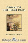 Osmanlı ve Geleneksel İslam