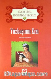 Yüzbaşının Kızı / Türk ve Dünya Edebiyatından Seçmeler -24