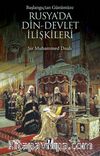 Başlangıçtan Günümüze Rusya'da Din-Devlet İlişkileri