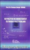 Keynezyen ve Monetarist İstikrar Politikaları