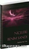 Niceleri Benim Sandı