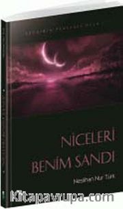 Niceleri Benim Sandı