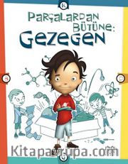 Parçalardan Bütüne: Gezegen