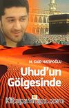 Uhud'un Gölgesinde