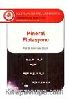 Mineral Flotasyonu