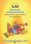 Gıringıya Behnfırehbune / Çiroka Bırayen Mala Wrıght