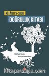 Kitabu's-Sıdk & Doğruluk Kitabı