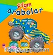 Çılgın Arabalar <br /> Taşıtlarda Süprizler Dizisi