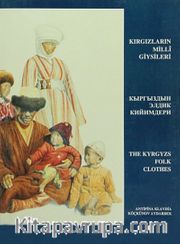 Kırgızların Milli Giysileri