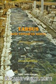 Tarsus (Aziz Pavlus'un Kenti)