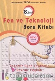8.Sınıf Okula Yardımcı TEOG Sınavına Hazırlık Fen ve Teknoloji Soru Kitabı