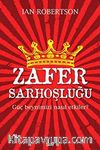 Zafer Sarhoşluğu & Güç Beynimizi Nasıl Etkiler?