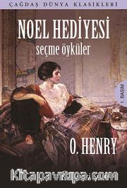 Noel Hediyesi <br /> Seçme Öyküler