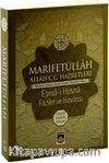 Marifetüllah Allah (c.c.) Hazretleri Esma-i Hüsna Fazilet ve Havassı