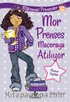 Mor Prenses Maceraya Atılıyor / Mükemmel Prensesler 2
