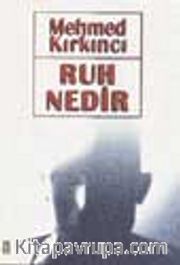 Ruh Nedir?
