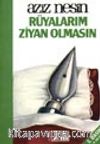 Rüyalarım Ziyan Olmasın
