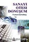 Sanayi Ötesi Dönüşüm