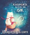 Karanlıkta Küçük Bir Işık