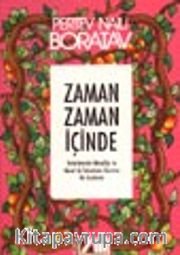 Zaman Zaman İçinde Tekerlemeler-Masallar Ve Masal İle Tekerleme Üzerine Bir İnceleme