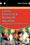 Sosyal Psikolojide İnsanları Anlamak