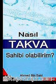 Nasıl Takva Sahibi Oabilirim
