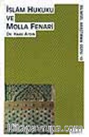 İslam Hukuku Ve Molla Fenari