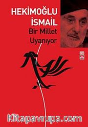 Bir Millet Uyanıyor