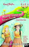 Malory Kuleleri'nde Birinci Dönem