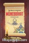 Münebbihat / Uyarılar