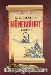 Münebbihat / Uyarılar