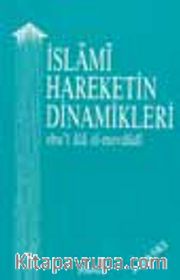 İslami Hareketin Dinamikleri
