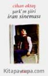 Şark'ın Şiiri İran Sineması