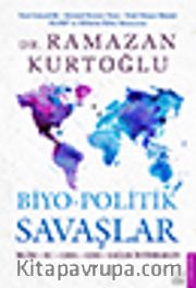Biyo-Politik Savaşlar