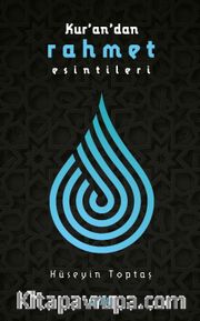 Kuran'dan Rahmet Esintileri