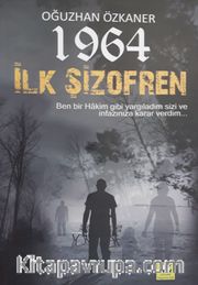 1964 İlk Şizofren