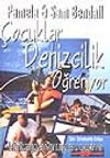 Çocuklar Denizcilik Öğreniyor