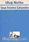 İnsan Felsefesi Çalışmaları