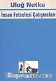 İnsan Felsefesi Çalışmaları