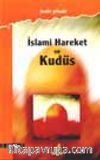 İslami Hareket Ve Kudüs