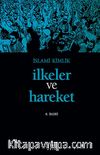 İlkeler ve Hareket / İslami Kimlik