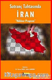 Satranç Tahtasında İran <br /> Nükleer Program