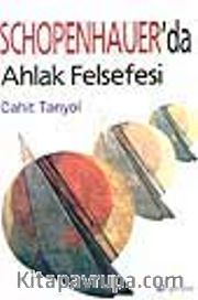 Schopenhauer'da Ahlak Felsefesi
